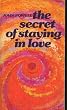 The Secret of Staying in Love