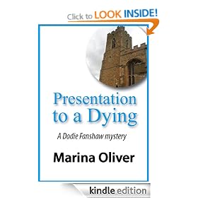 Presentation to a Dying (Dodie Fanshaw Mysteries)