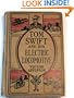 Tom Swift and his electric locomotive, or, Two miles a minute on the rails (Tom Swift series)