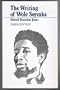 The Writing of Wole Soyinka