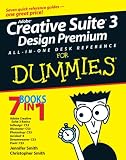 Adobe Creative Suite 3 Design Premium All-in-One Desk Reference For Dummies