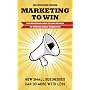 Marketing to win - How small business can do more &hellip by jacqueline Biggs