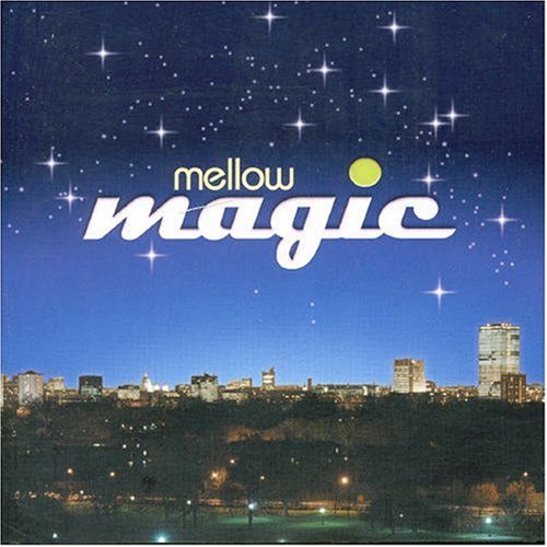 CD-Charts  Search : Mellow Magic