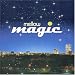 Mellow Magic