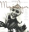 Marilyn: Her Life in Her Own Words