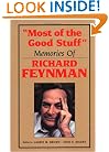 "Most of the Good Stuff:" Memories of Richard Feynman