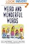 Weird and Wonderful Words
