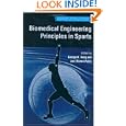 Biomedical Engineering Principles in Sports (Bioengineering, Mechanics, and Materials:... by George K. Hung and Jani Macari Pallis