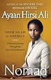 Nomad: From Islam to America: A Personal Journey Through the Clash of Civilizations