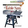 The Table Saw Book: Completely Revised and Updated