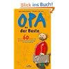 Opa ist der Beste!