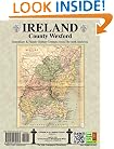 County Wexford, Ireland, Genealogy & Family History, special extracts from the IGF archives