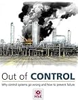 Out of control : why controls system go wrong and how to prevent failure
