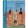 Hampton Court Palace: The Official Illustrated History (Architecture New Titles)