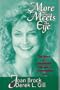 More Than Meets the Eye: The Story of a Remarkable Life and a Transcending Love