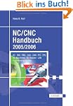 NC/CNC Handbuch 2005/2006: CNC, DNC,...