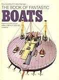 The book of fantastic boats