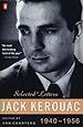 Jack Kerouac: Selected Letters, Vol. 1, 1940-1956