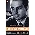Jack Kerouac: Selected Letters, Vol. 1, 1940-1956