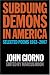 Search : Subduing Demons in America: Selected Poems 1962-2007