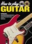 How To Play Guitar (Progressive)