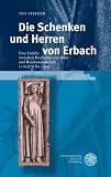 Die Schenken und Herren von Erbach