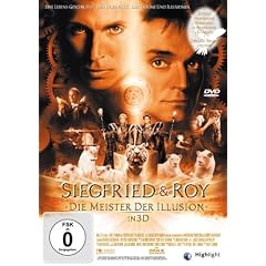 Siegfried & Roy - Die Meister der Illusion in 3D