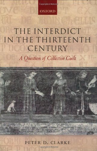 The Interdict in the Thirteenth Century: A Question of Collective Guilt