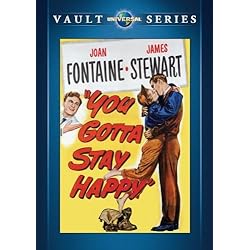 You Gotta Stay Happy