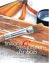 Finitions et restauration du bois