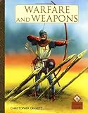 Warfare and weapons