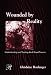 Wounded by Reality: Understanding and Treating Adult Onset Trauma (Psychoanalysis in a New Key Book): Understanding and Treating Adult Onset Trauma (Psychoanalysis in a New Key Book Series)