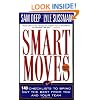 Smart Moves: 140 Checklists To Bring Out The Best From You And And Your Team, Revised Edition