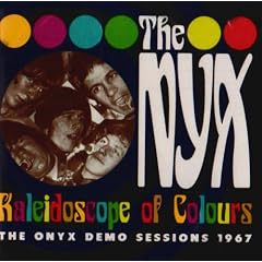 Kaleidoscope of Colours Onyx Demo Sessions 1967 by Onyx (Audio CD - 2009) - Import