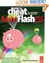 How to Cheat in Adobe Flash CS5: The Art of Design and Animation