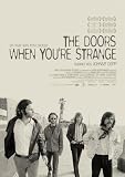 The Doors - When You're Strange - 
