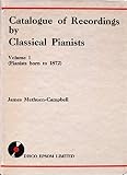 Catalogue of recordings by classical pianists