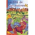 La Cit� de Carcassonne