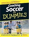 Coaching Soccer For Dummies