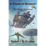 A Taste Of Despair (The Humal Sequence)