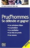 Prud'hommes : Se d�fendre et gagner
