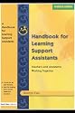 HANDBOOK FOR LEARNING SUPPORT ASSTS: Teachers and Assistants Working Together