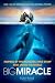 Books : Big Miracle