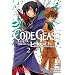Code Geass: Lelouch of the Rebellion, Vol. 2 (Manga) (v. 2)
