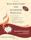 Data Structures and Algorithms Made Easy: Data Structure and Algorithmic Puzzles, Second Edition