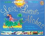 Leis, Luaus and Alohas: The Lure of Hawaii in the Fifties
