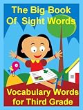 The Big Book of Sight Words: Vocabulary Words for Third Grade