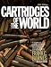 Cartridges of the World: A Complete Illustrated Reference for Over 1500 Cartridges