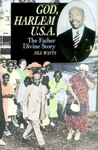 God, Harlem U.S.A.: The Father Divine Story