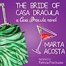 The Bride of Casa Dracula: Casa Dracula, Book 3
